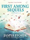 First Among Sequels (eBook): Thursday Next Series, Book 5